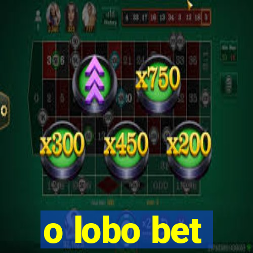 o lobo bet